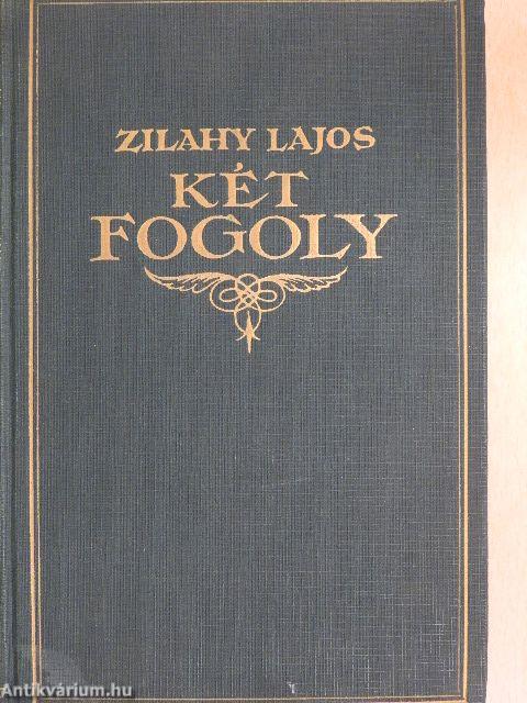 Két fogoly I-II.