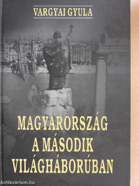 Magyarország a második világháborúban