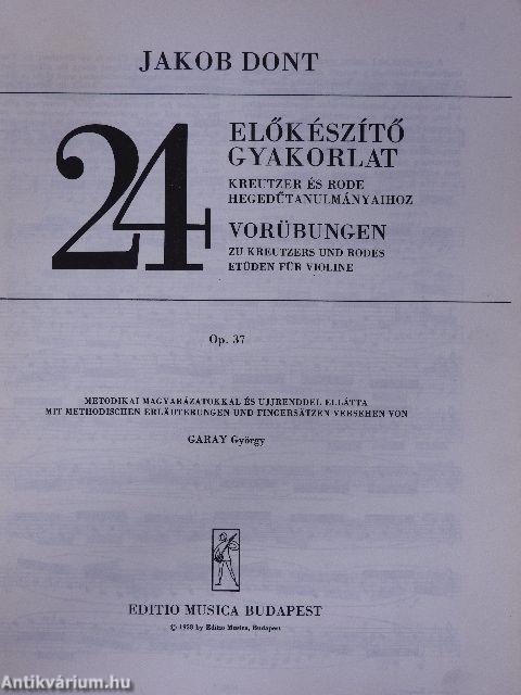 24 előkészítő gyakorlat Kreutzer és Rode hegedűtanulmányaihoz