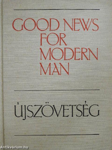 Good News for Modern Man/Újszövetség