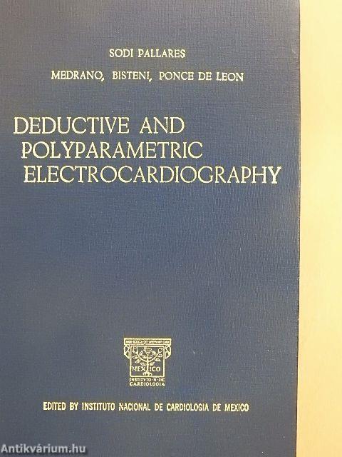 Deductive and Polyparametric Electrocardiography