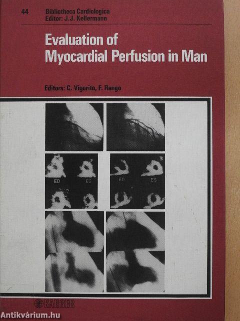 Evaluation of Myocardial Perfusion in Man