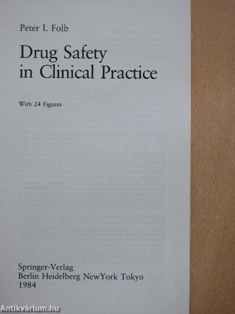 Drug Safety in Clinical Practice
