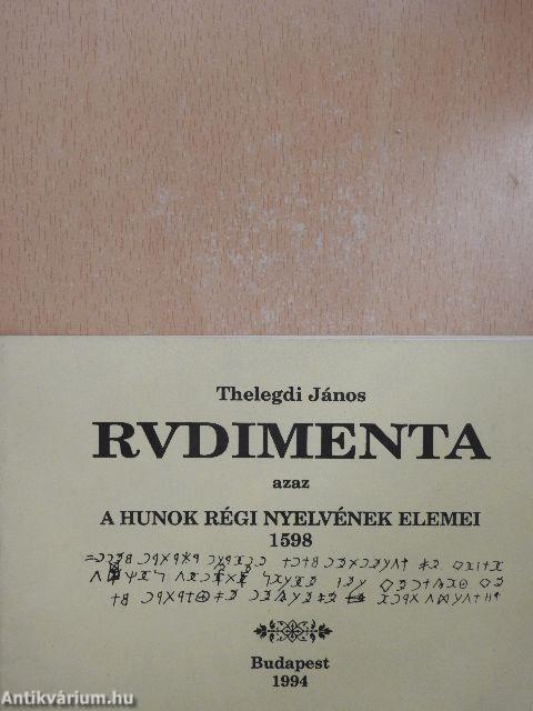 Rudimenta azaz a hunok régi nyelvének elemei