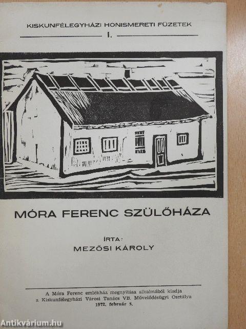 Móra Ferenc szülőháza