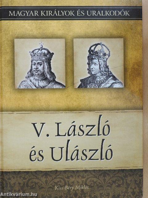 V. László és Ulászló