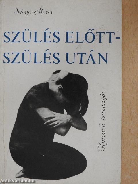 Szülés előtt-szülés után