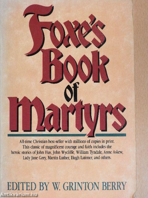 Foxe's Book of Martyrs