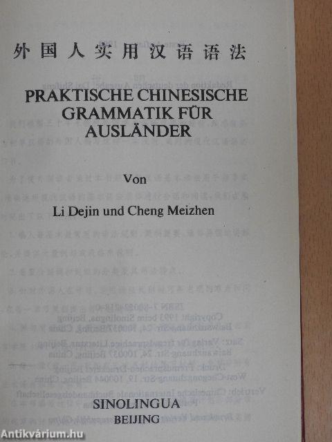 Praktische Chinesische Grammatik für Ausländer