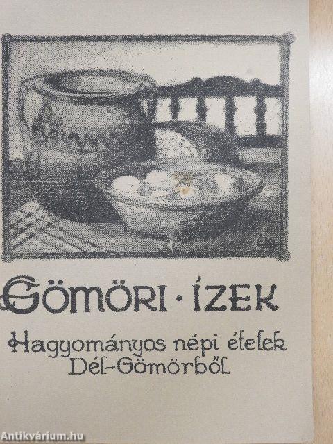 Gömöri ízek