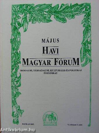 Május Havi Magyar Fórum 1997.