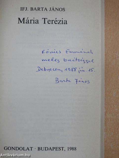 Mária Terézia (dedikált példány)