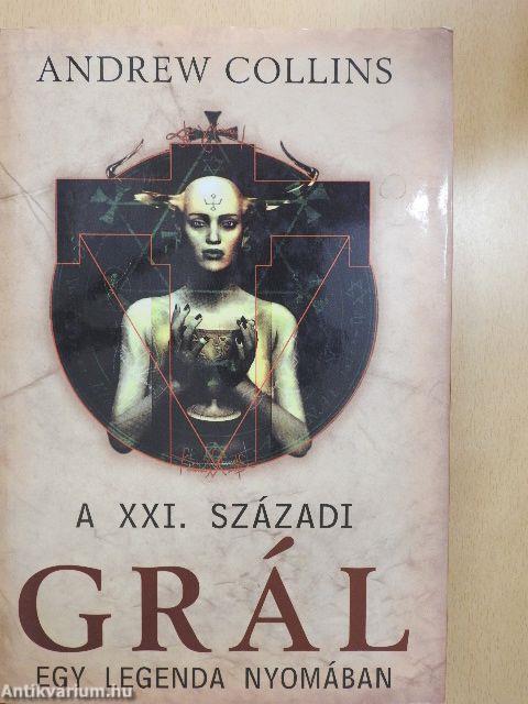 A XXI. századi Grál