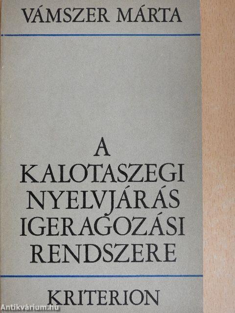 A kalotaszegi nyelvjárás igeragozási rendszere