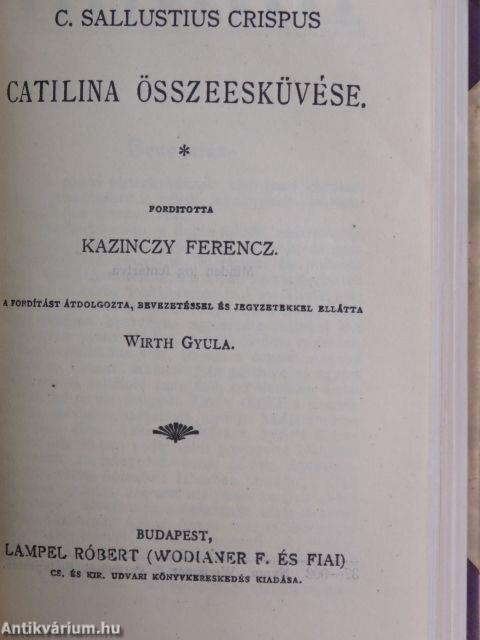 A Catilina elleni beszédek/A műkincsekről/Catilina összeesküvése/A Jugurtha-háború/Hannibal útja az Alpeseken át