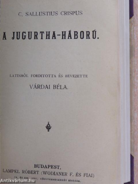 A Catilina elleni beszédek/A műkincsekről/Catilina összeesküvése/A Jugurtha-háború/Hannibal útja az Alpeseken át