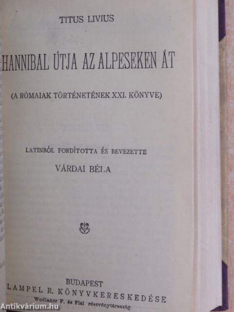 A Catilina elleni beszédek/A műkincsekről/Catilina összeesküvése/A Jugurtha-háború/Hannibal útja az Alpeseken át