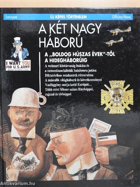 A két nagy háború