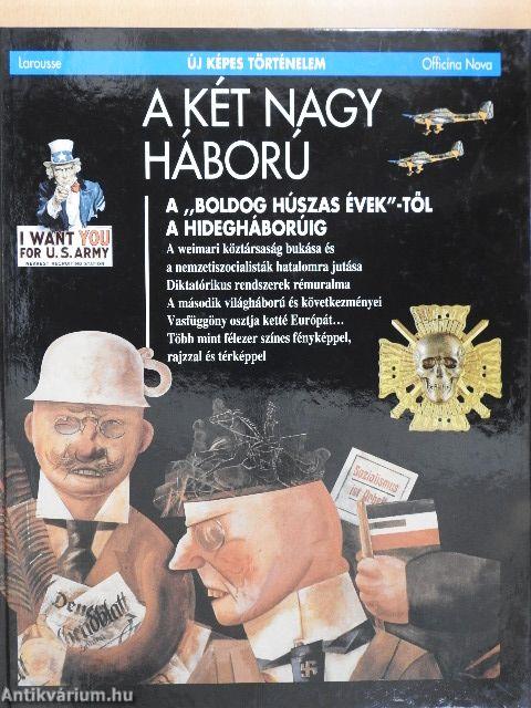 A két nagy háború