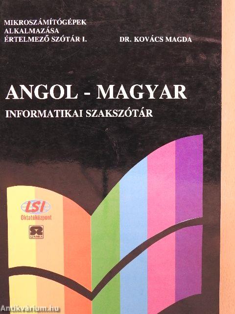 Angol-magyar informatikai szakszótár