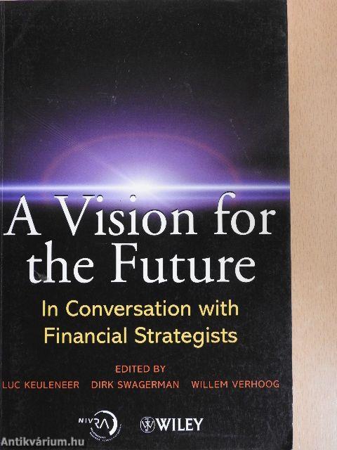 A Vision for the Future