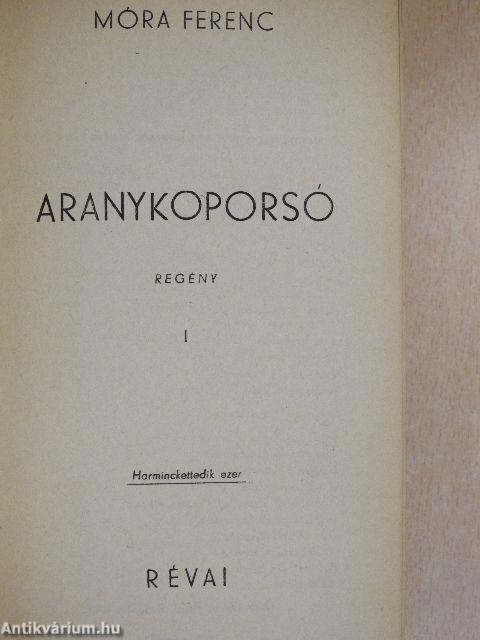 Aranykoporsó I-II.