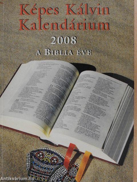 Képes Kálvin Kalendárium 2008