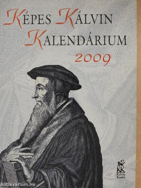 Képes Kálvin Kalendárium 2009