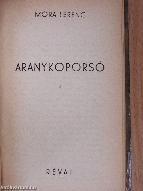 Aranykoporsó I-II.