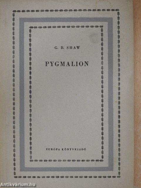 Pygmalion