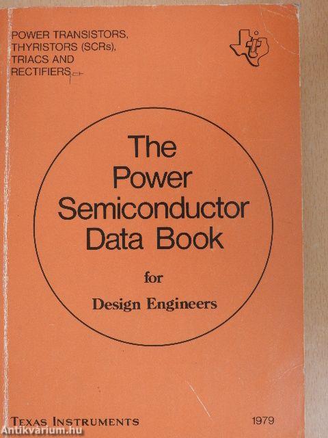 The Power Semiconductor Data Book for Design Engineers