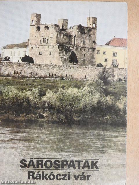 Sárospatak - Rákóczi vár