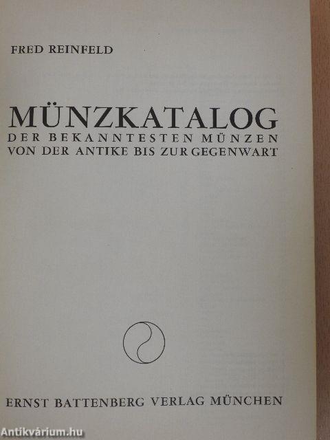 Münzkatalog der Bekanntesten Münzen von der Antike bis zur Gegenwart