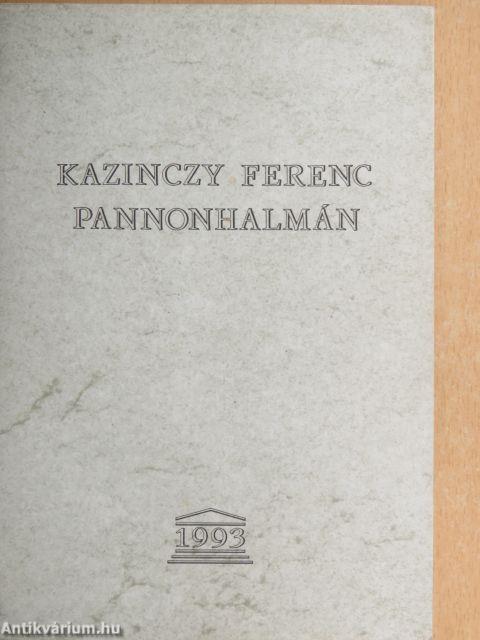 Kazinczy Ferenc Pannonhalmán