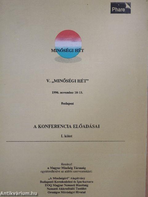 V. "Minőségi Hét" I.