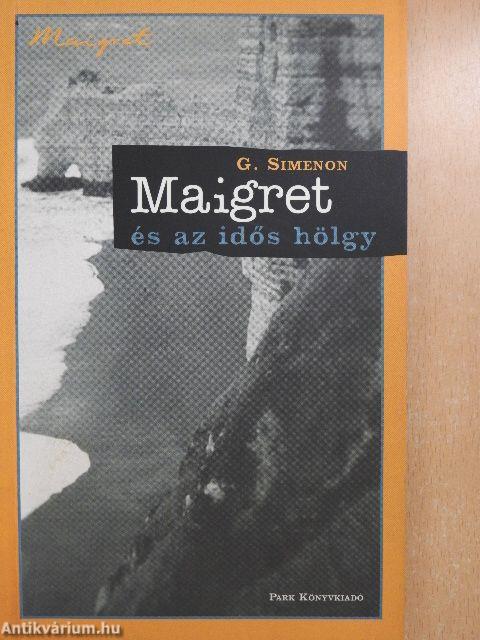 Maigret és az idős hölgy