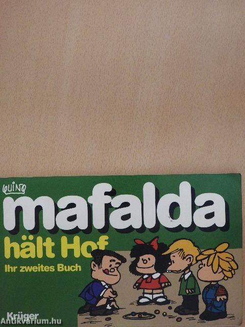 Mafalda hält Hof