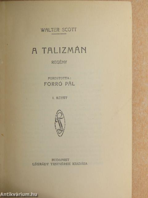 A talizmán I-II.