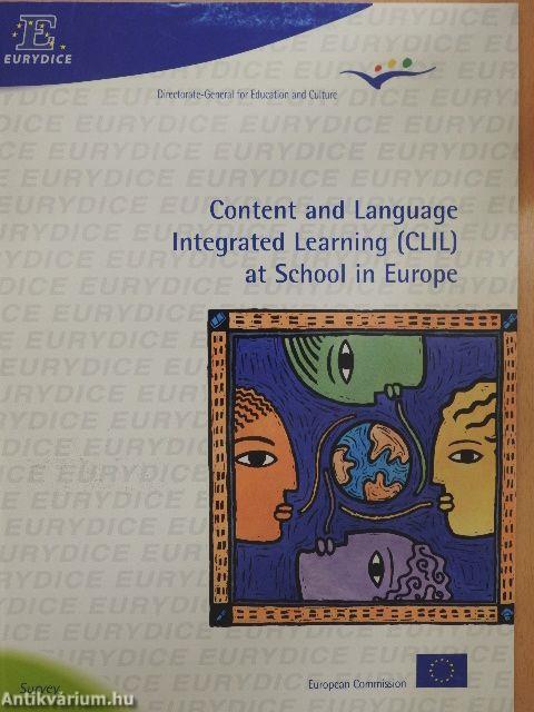 Content and Language Integrated Learning (CLIL) at School in Europe