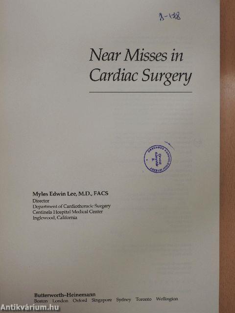 Near Misses in Cardiac Surgery