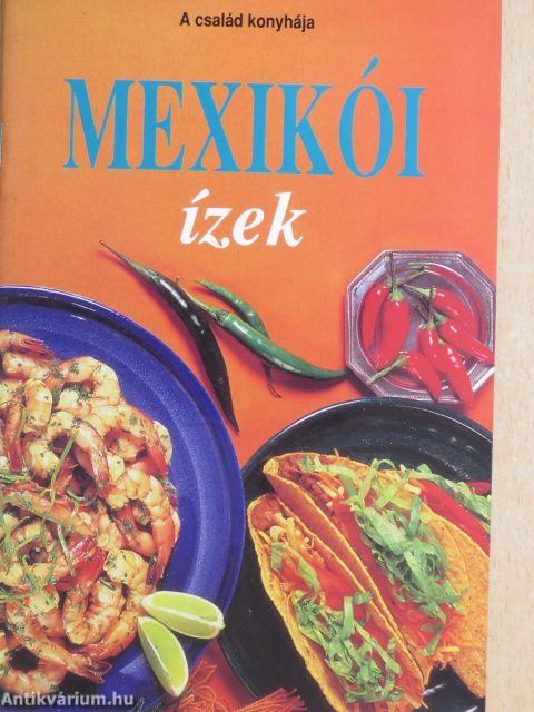 Mexikói ízek