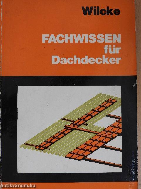 Fachwissen für Dachdecker