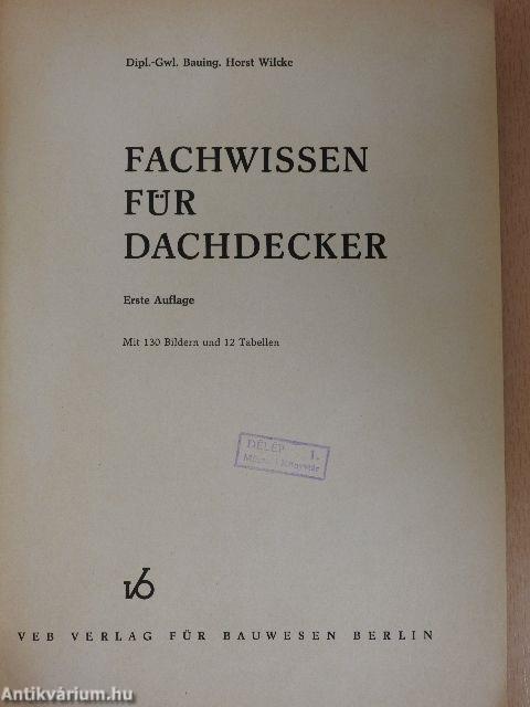 Fachwissen für Dachdecker