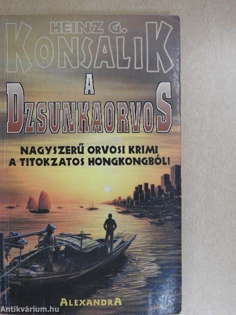 A dzsunkaorvos