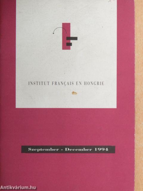 Institut Francais en Hongrie Szeptember-December 1994