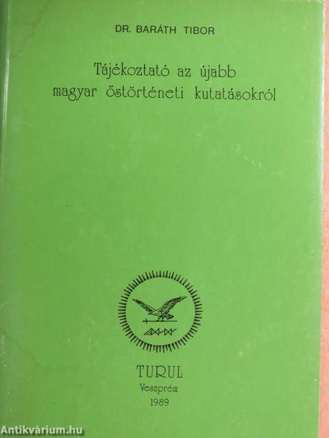 Tájékoztató az újabb magyar őstörténeti kutatásokról