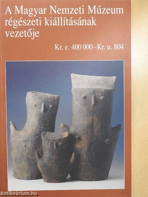 A Magyar Nemzeti Múzeum régészeti kiállításának vezetője
