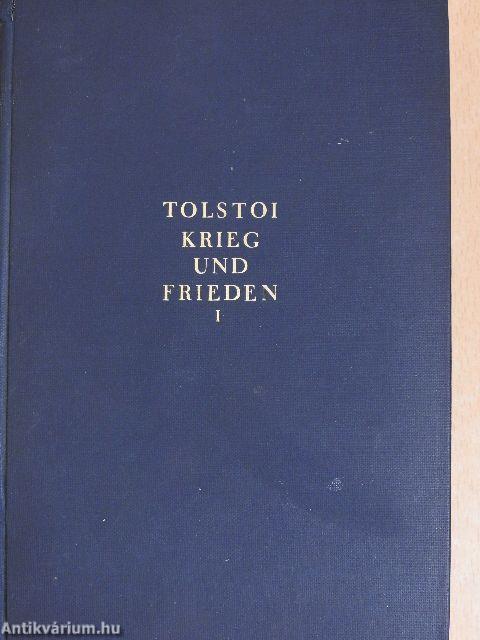 Krieg und Frieden I-IV.