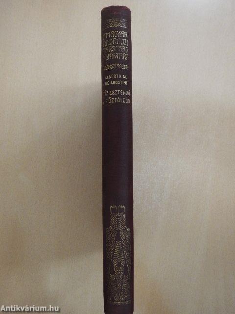 Tíz esztendő a Tűzföldön