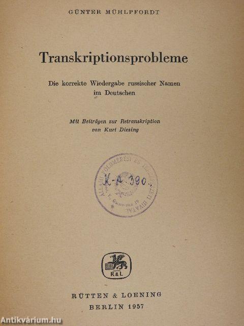 Transkriptionsprobleme